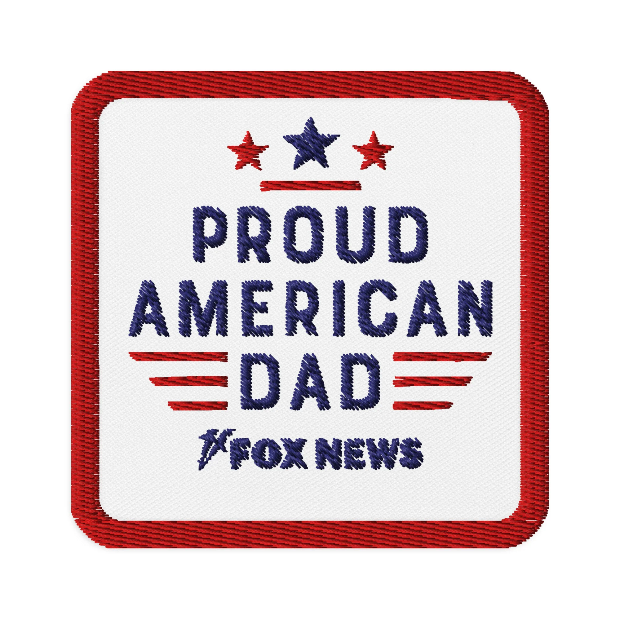 FOX News Proud American Dad Embroidered Patch - Image 5