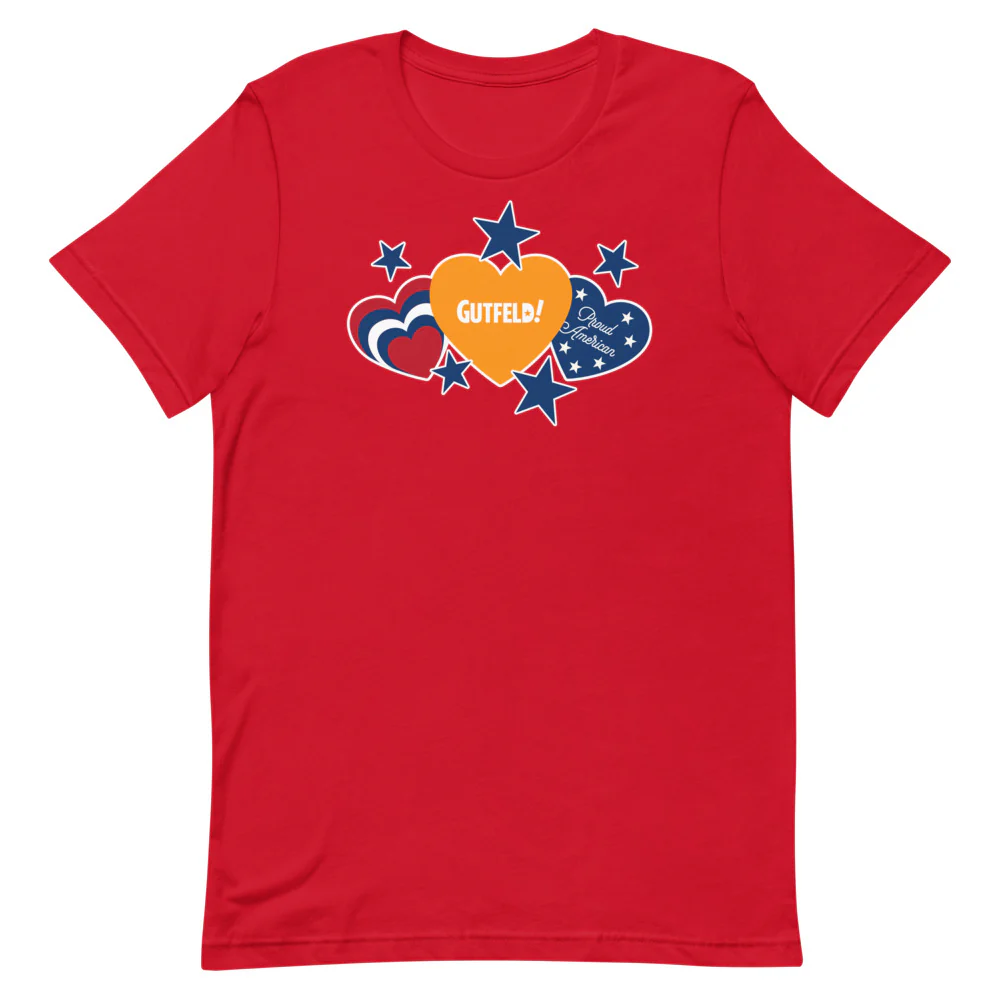 Gutfeld! Proud American Hearts And Stars T-Shirt - Image 6